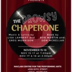 ESBCHS presents The Drowsy Chaperone at Leduc MacLab Centre for the Performing Arts